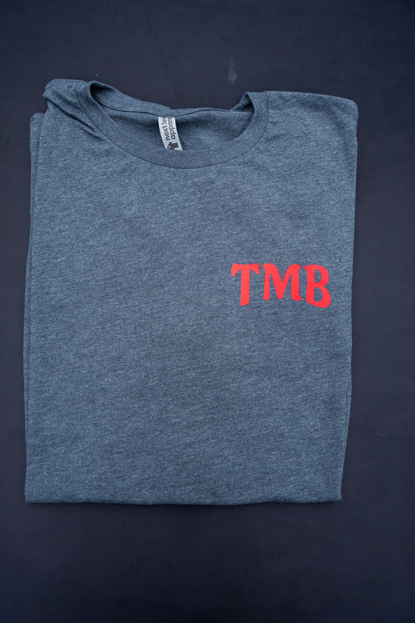 "The only letters that matter" TMB T-Shirt