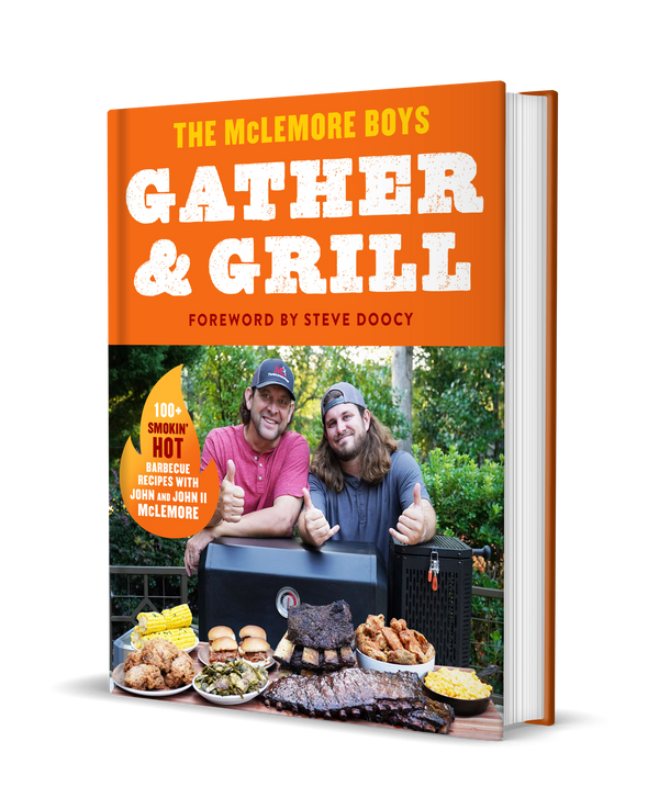 Gather and Grill Cookbook Signed Hardcover | The McLemore Boys