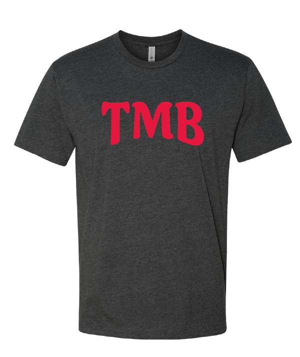 "The only letters that matter" TMB T-Shirt