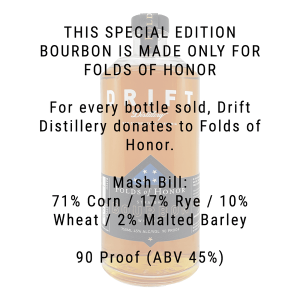 Drift Distillery Folds of Honor Bourbon Whiskey 750mL