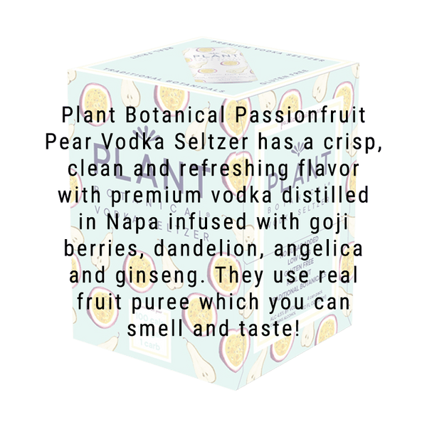 Plant Botanical Vodka Seltzer Passionfruit Pear 12.oz 4 pack