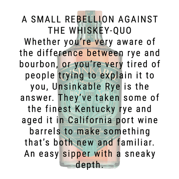 Sausalito Liquor Company Unsinkable Rye 750ml