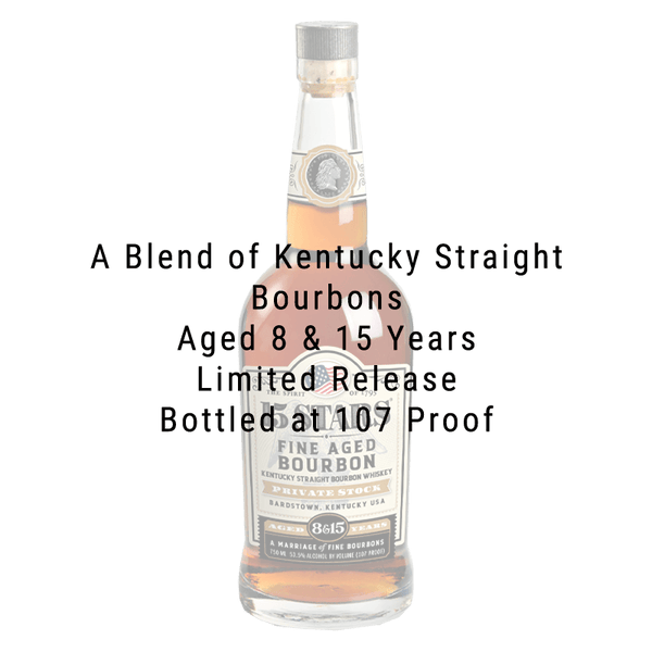 15 Stars 8 & 15 Year Private Stock Kentucky Straight Bourbon Whiskey 750mL