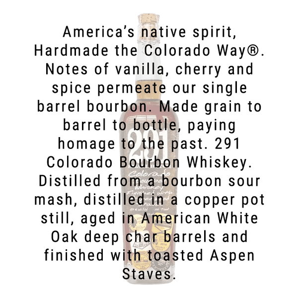 291 Colorado Small Batch Colorado Bourbon Whiskey 750mL