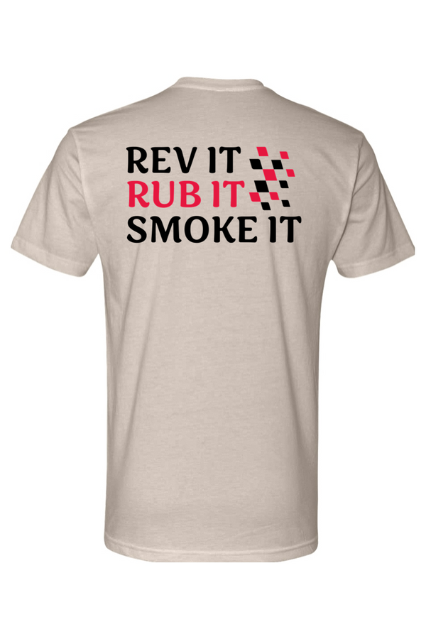 Adult Next Level CVC Short Sleeve Tee - Rev It. Rub It. Smoke It.