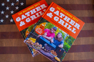 Gather & Grill Cookbook – Hardcover – Signed