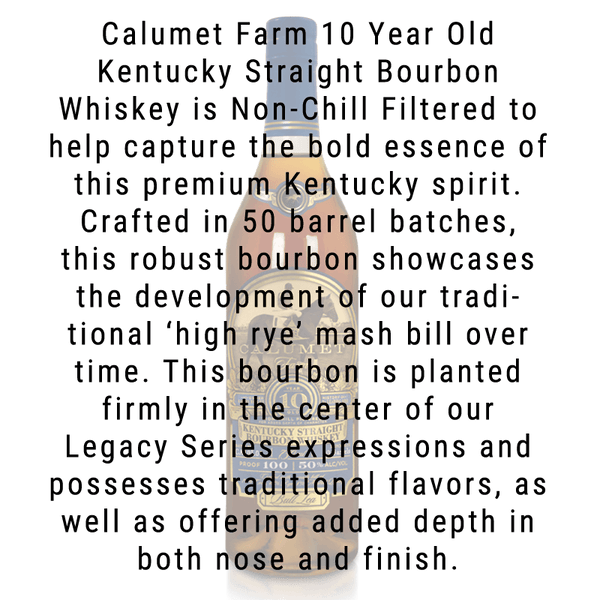 Calumet Farm 10 Year Old Kentucky Straight Bourbon Whiskey 750mL