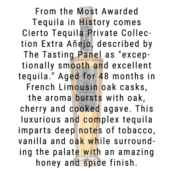 Cierto Tequila Private Collection Extra Anejo 750mL