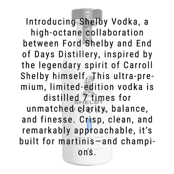 End of Days Shelby Vodka 750mL