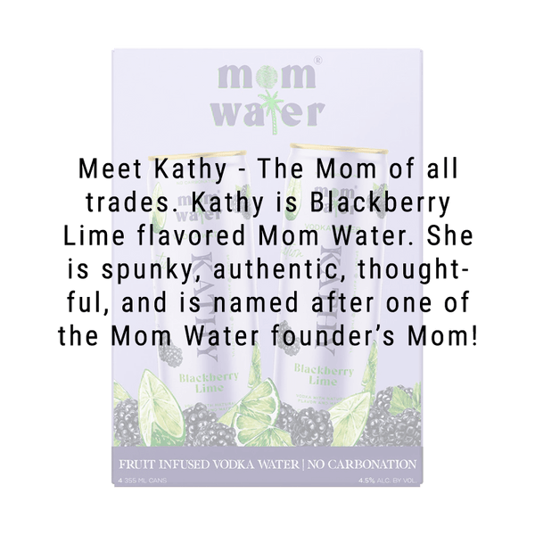Mom Water Kathy - Blackberry Lime 12.oz 4 Pack