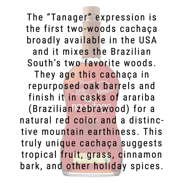 Novo Fogo Tanager Cachaça 750mL