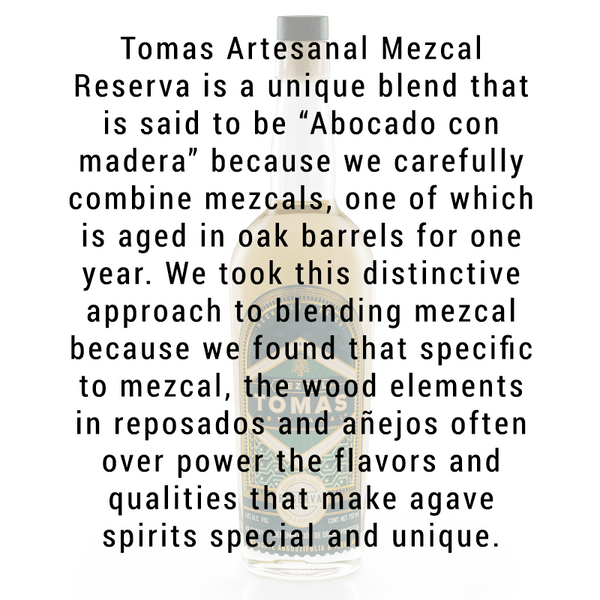 Tomas Artesanal Reserva Mezcal 750mL